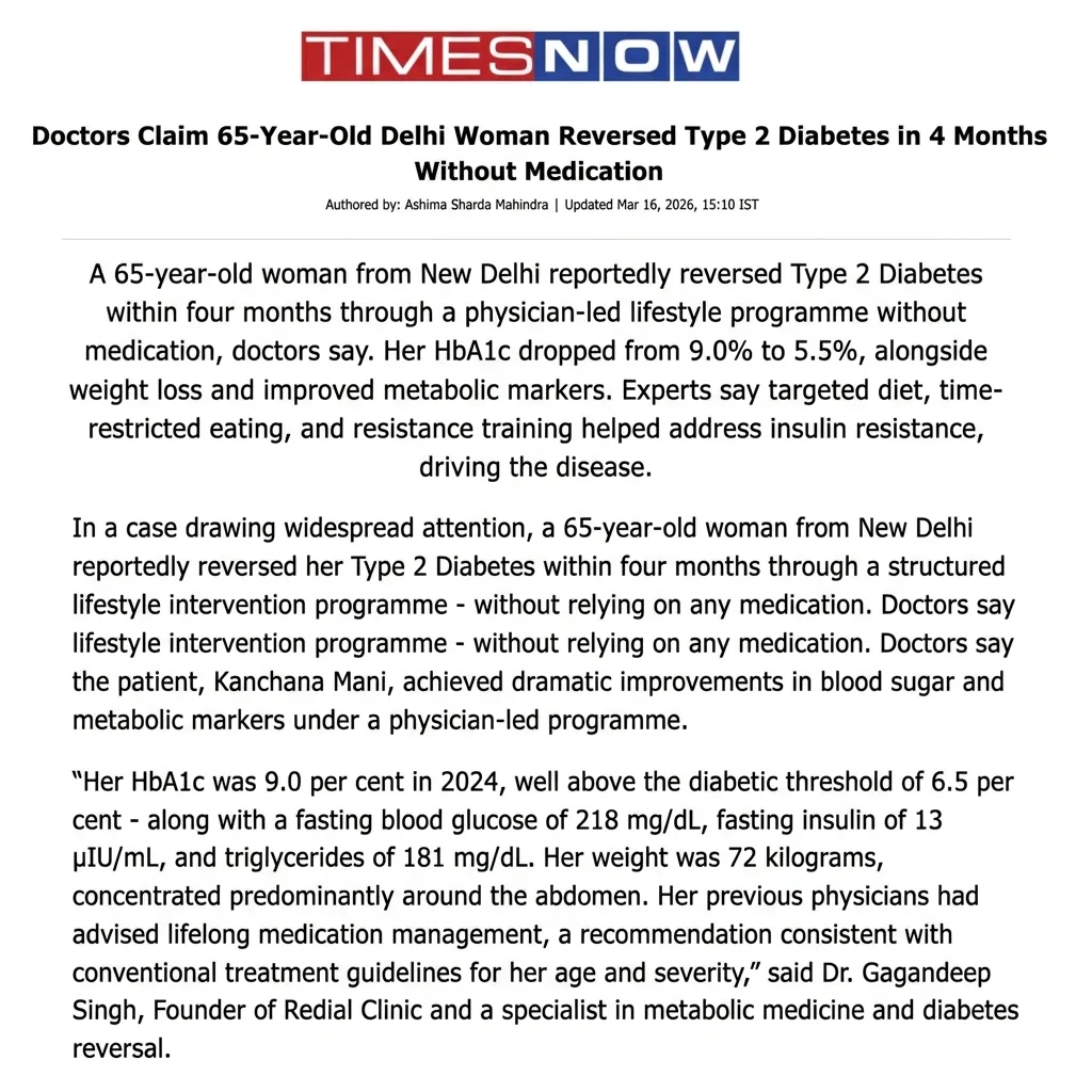 Times Now — Doctors Claim 65-Year-Old Delhi Woman Reversed Type 2 Diabetes in 4 Months Without Medication
